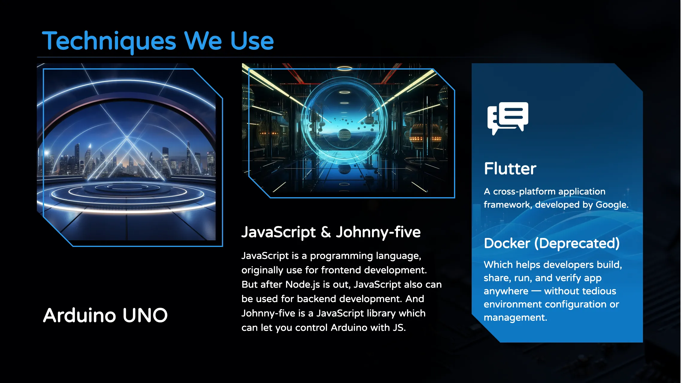 Techniques we use in the project